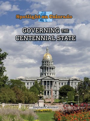 cover image of Governing the Centennial State
